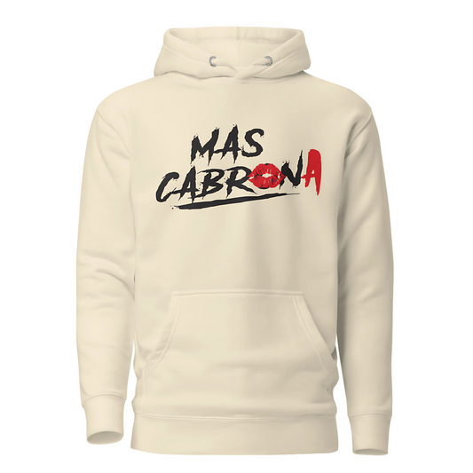 Mas Cabrona Hoodie